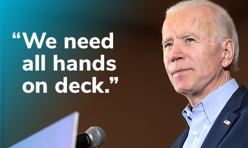 Pres. Biden: "We need all hands on deck." CHIP IN NOW >>