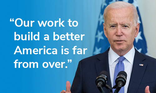 "Our work to build a better America is far from over."