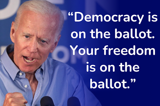 President Biden: "Democracy is on the ballot. Your freedom is on the ballot."