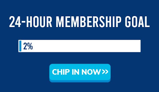 24-HOUR MEMBERSHIP GOAL CHIP IN NOW >>