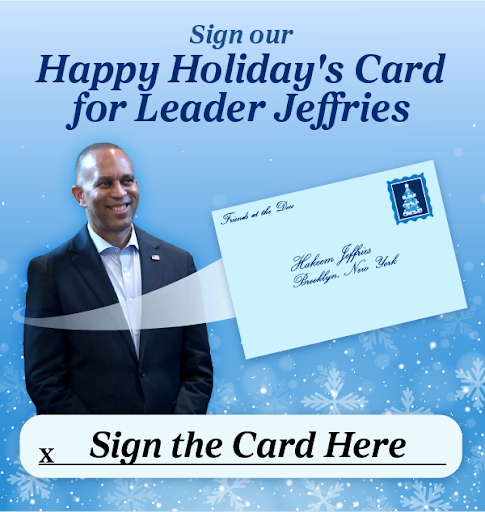 Sign our Happy Holidays Card for Leader Jeffries