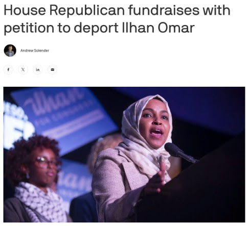 "House Republican fundraises with petition to deport Ilhan Omar"